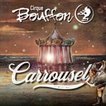 Cirque Bouffon - Carrousel - Jubiläumsshow - Sundaynight