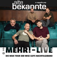 Alte Bekannte - Mehr ! - Live